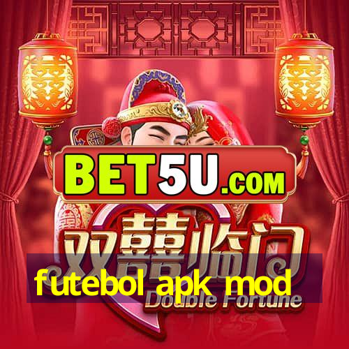 futebol apk mod